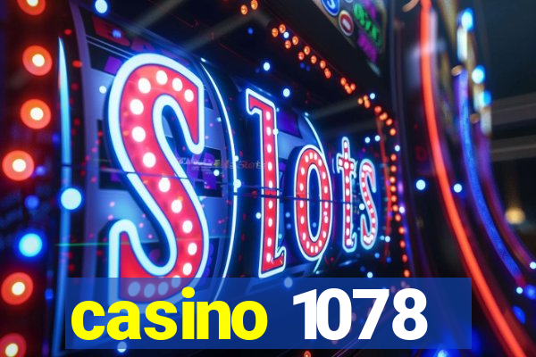 casino 1078